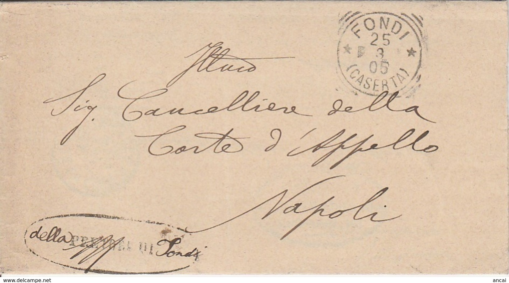 Fondi.1905. Annullo Tondo Riquadrato FONDI (CASERTA) + Ovale PRETORE DI FONDI + Testo, Su Lettera In Franchigia - Poststempel