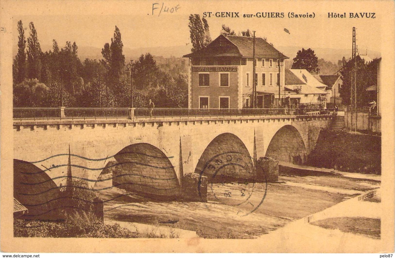 TOP CPA Saint-Genix-sur-Guiers Hotel Bavuz (animée) P74 - Autres & Non Classés