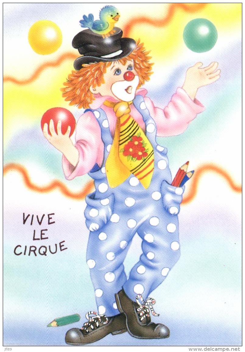 B 1634 -  Vive Le Cirque      Clown - Autres & Non Classés