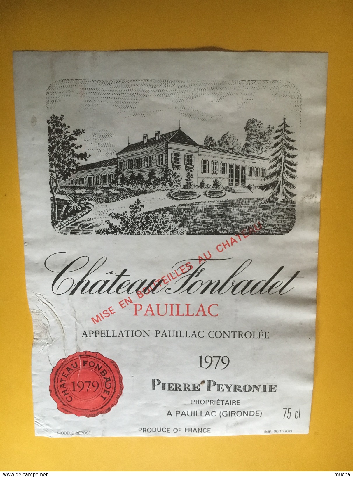 6262 - Château Fonbadet 1979  Pauillac - Bordeaux