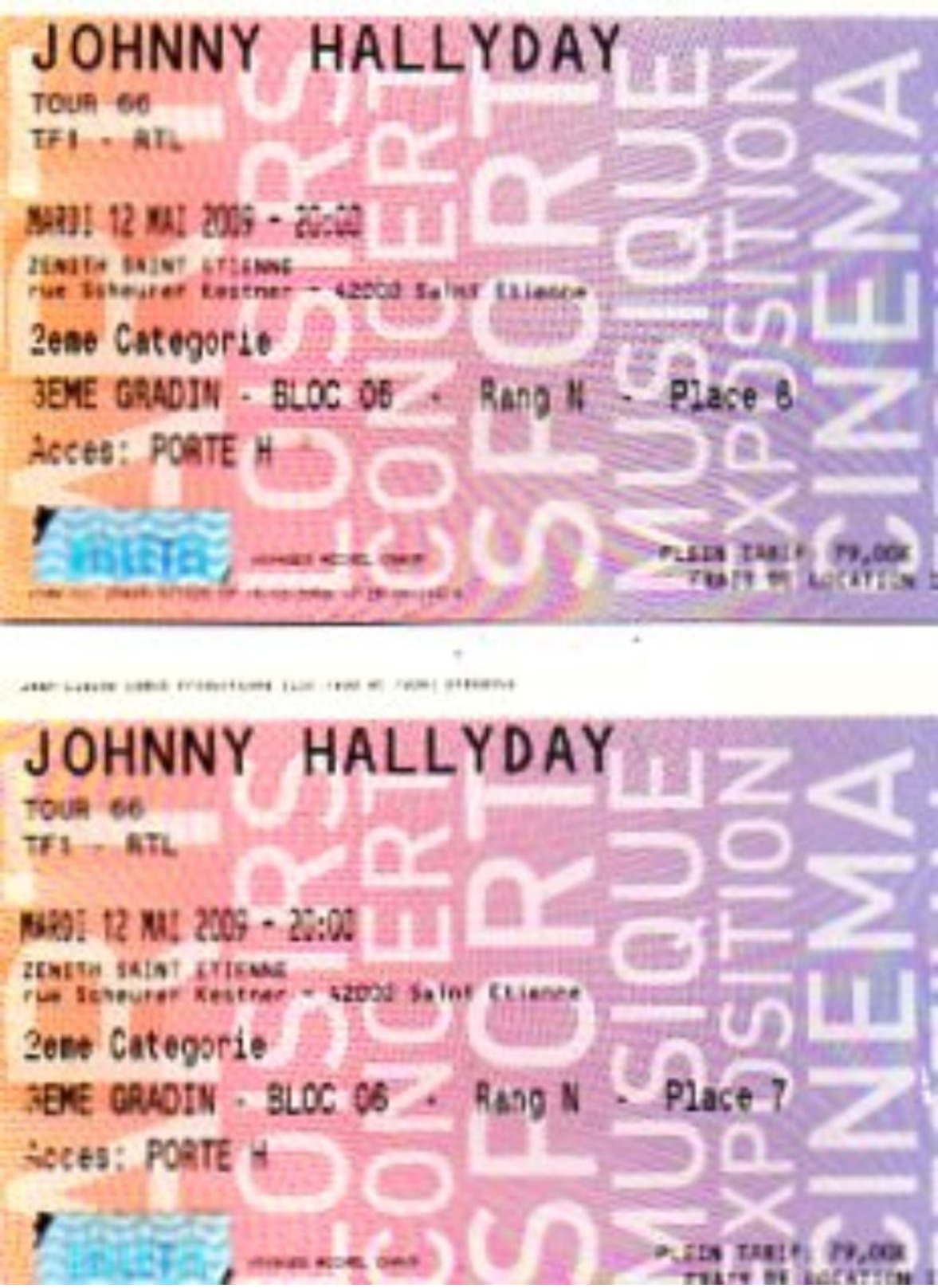 JOHNNY HALLYDAY  Lot 2 Tickets  Concert  2009  Tour 66  Mardi 12/05/2009 St ETIENNE Plein Tarif 79 Euro - Concerttickets