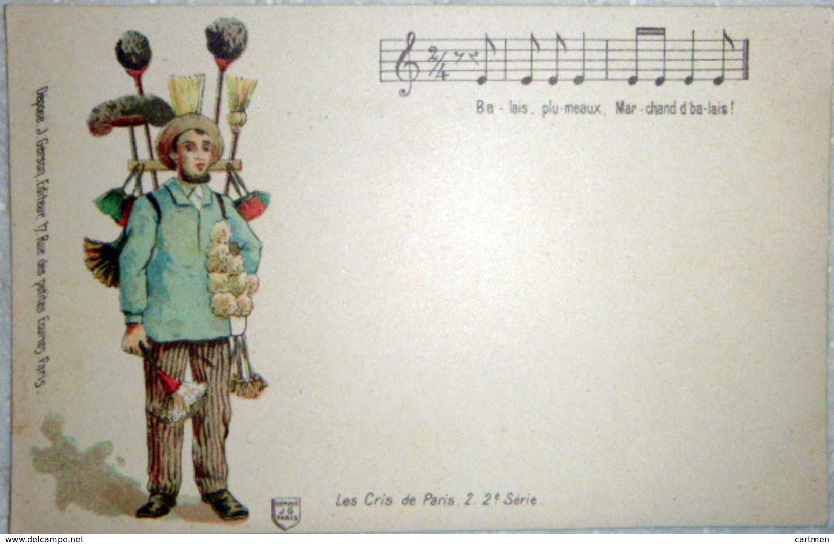 PETITS METIERS LES CRIS DE PARIS MARCHAND DE BALAIS PLUMEAUX ILLUSTRATEUR  2  2°SERIE CARTE 1900 PIONNIERE TRES BON ETAT - Autres & Non Classés