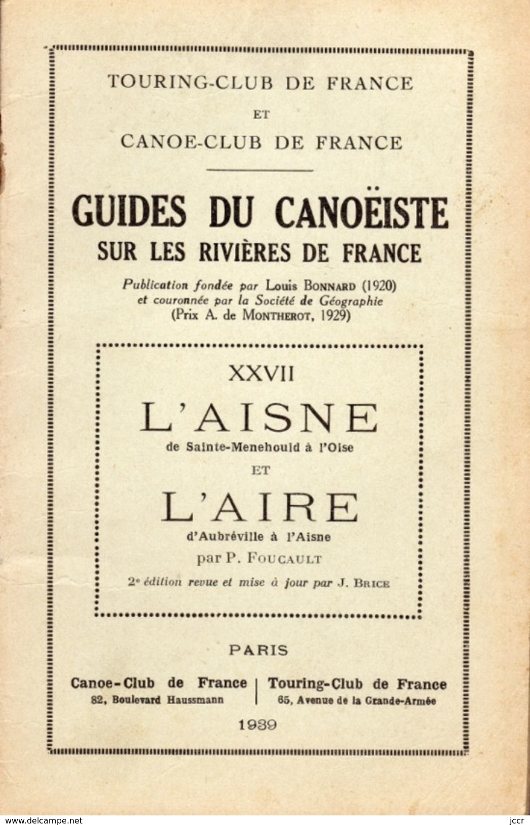 Canoë-Club De France/Guides Du Canoëiste Sur Les Rivières De France/XXVII L'Aisne/1939 - Sport