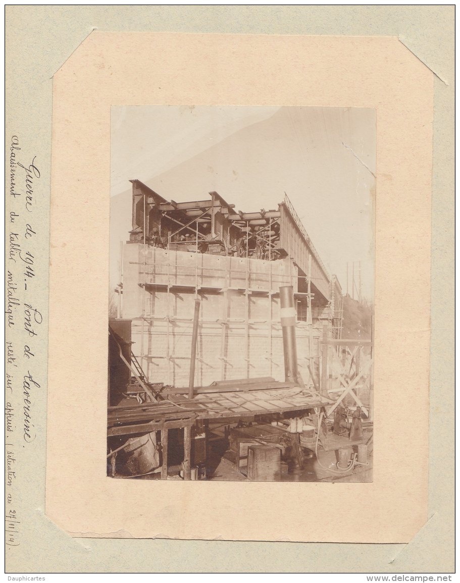 Creil  SAINT MAXIMIN, 27 Nov 1914 : Démolition Du Pont De Laversine. Tablier.  Quadruplement. Photo Originale - Trains