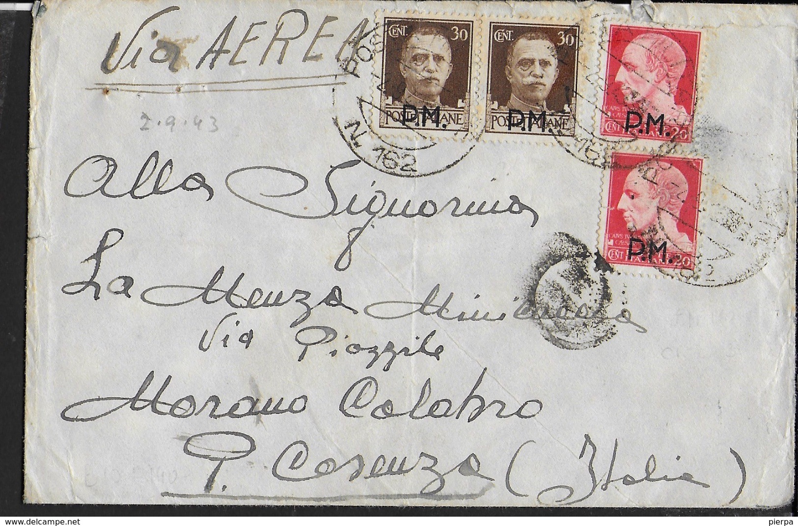 POSTA MILITARE - BUSTA PER VIA AEREA DA PM 162 (SIRA-CICLADI) (p.2) 02.09.1943 PER MORANO CALABRO (CS) - Posta Militare (PM)