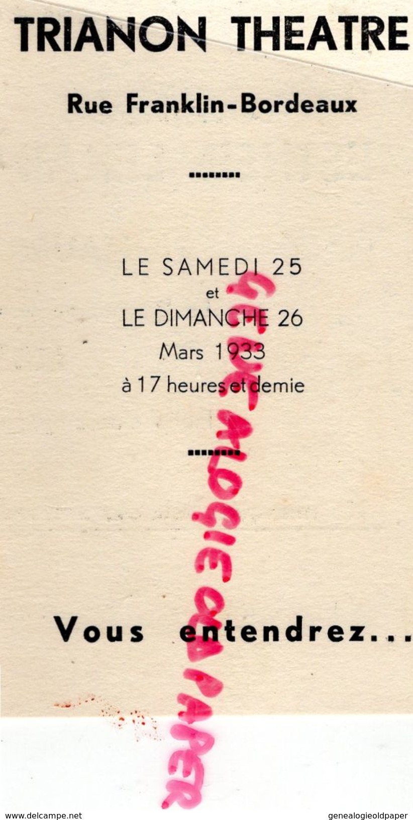 33- BORDEAUX- PROGRAMME TRIANON THEATRE-RUE FRANKLIN -MARS 1933-ESTHER LEKAIN-TONY GREGORY-MAURICE PICARD-MAXIME GUITTON - Programme