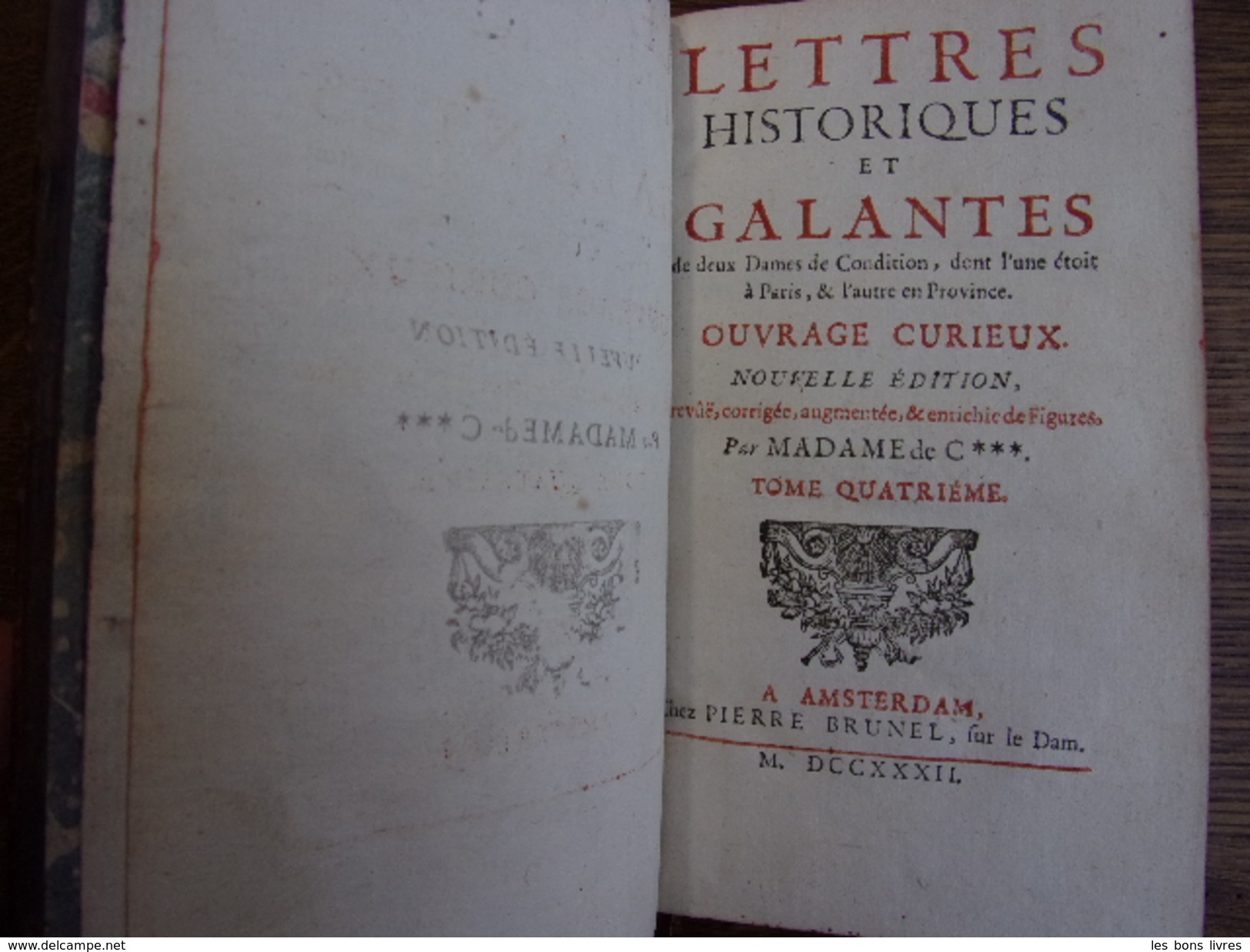 LETTRES HISTORIQUES & GALANTES  De Deux Dames De Condition - Before 18th Century