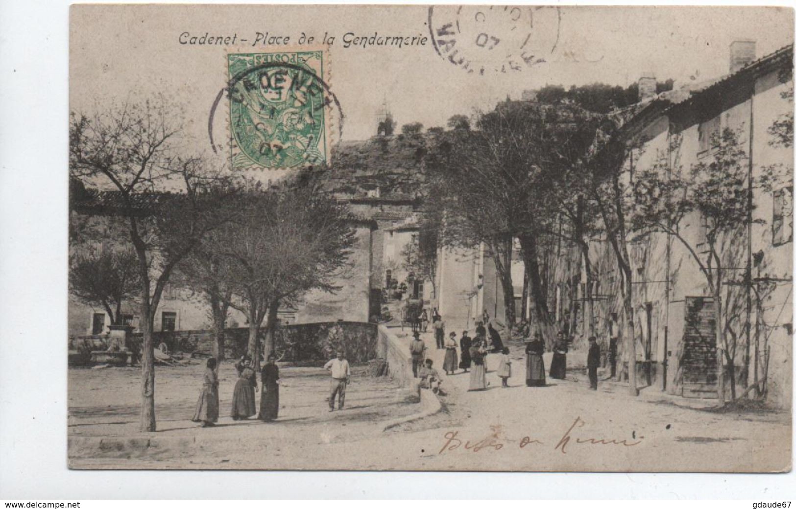 CADENET (84) - PLACE DE LA GENDARMERIE - Cadenet