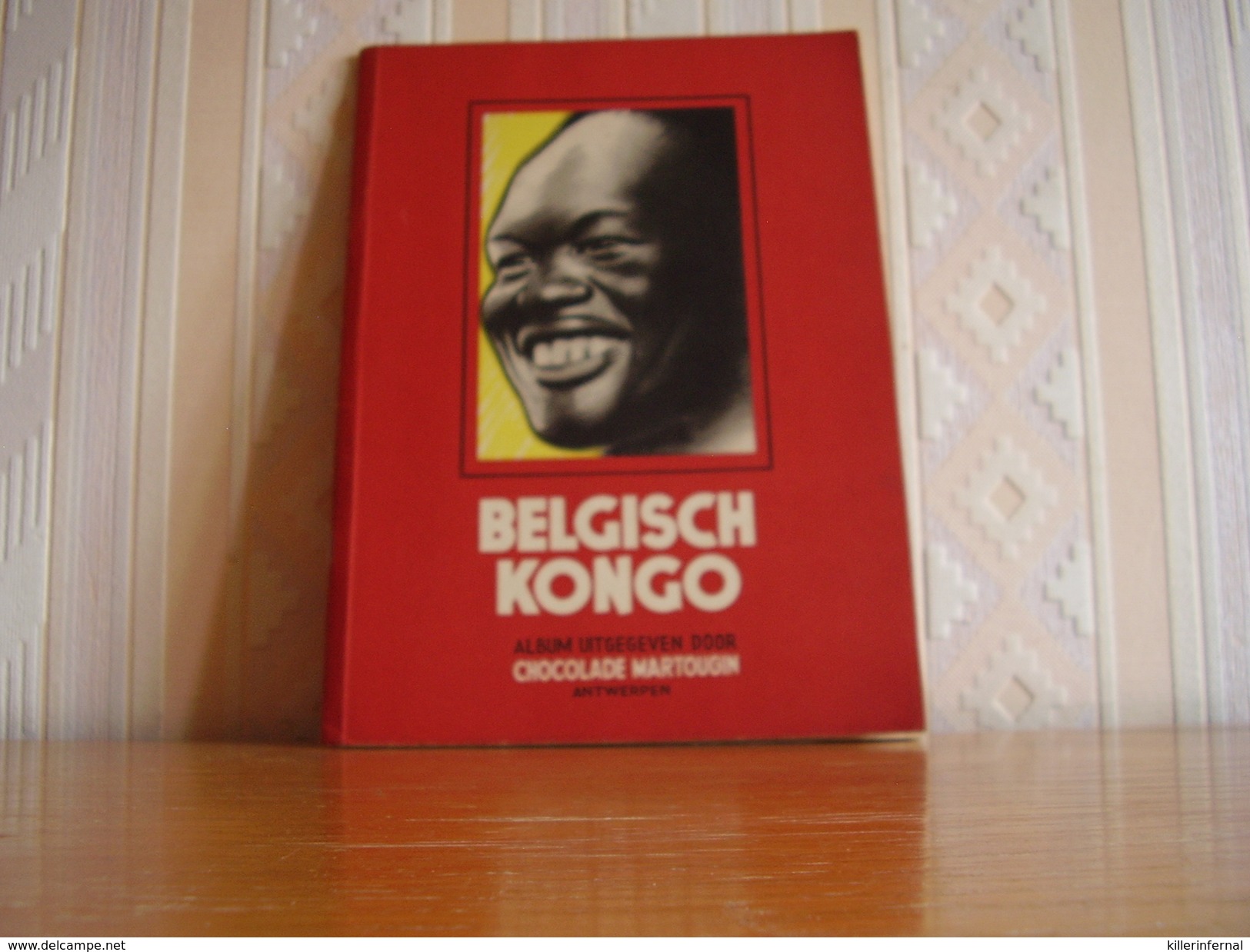 Album Chromos Images Vignettes Chocolat Martougin *** Notre Congo *** NL - Andere & Zonder Classificatie