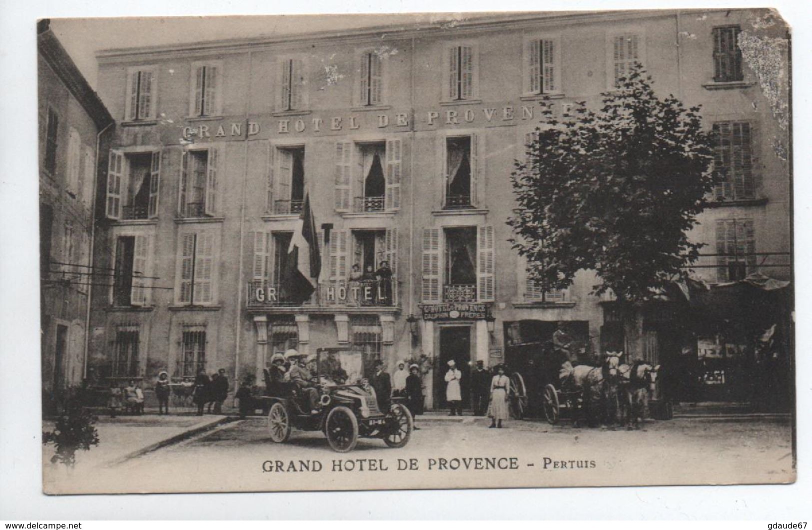 PERTUIS (84) - GRAND HOTEL DE PROVENCE - Pertuis