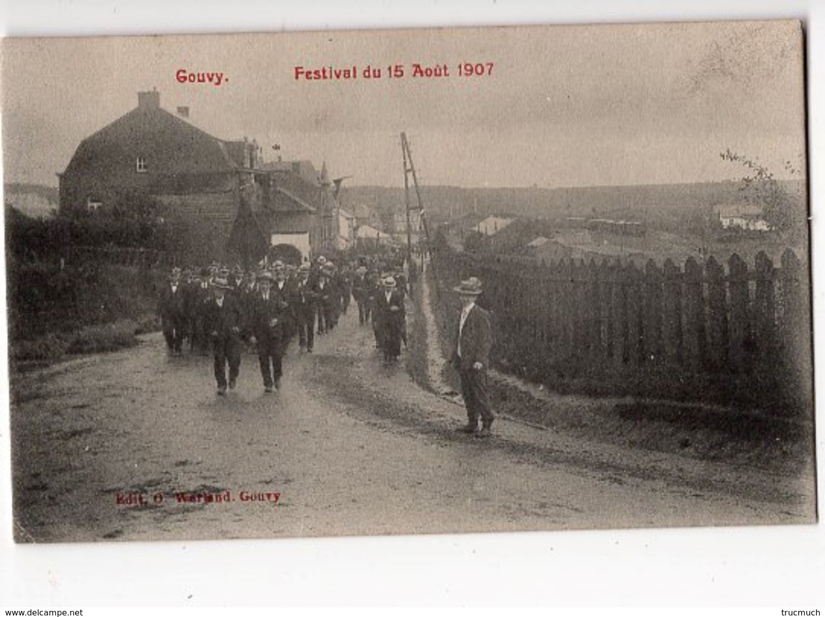 8 - GOUVY  -  Festival Du 15 Août 1907   *fanfare* - Gouvy