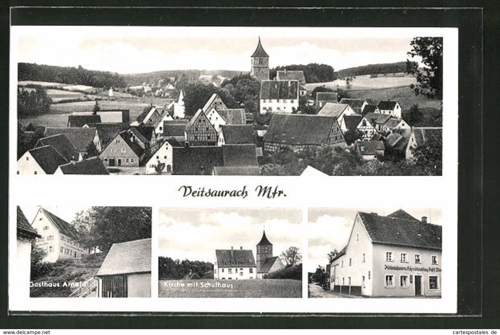 AK Veitsaurach / Mfr., Gasthaus Arnold, Kirche Mit Schulhaus, Kolonialwarengeschäft - Autres & Non Classés