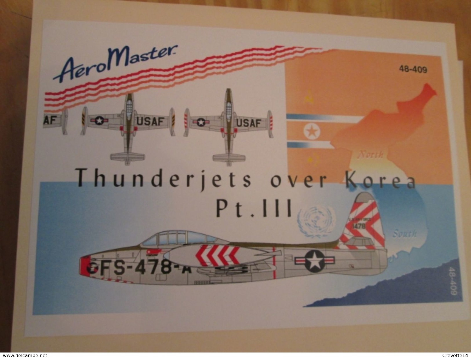 Planche De Décals Additionnels AEROMASTER 1/48e N° 48-409 THUNDERJETS OVER KOREA Part III , Complète Et Non Commencée - Vliegtuigen