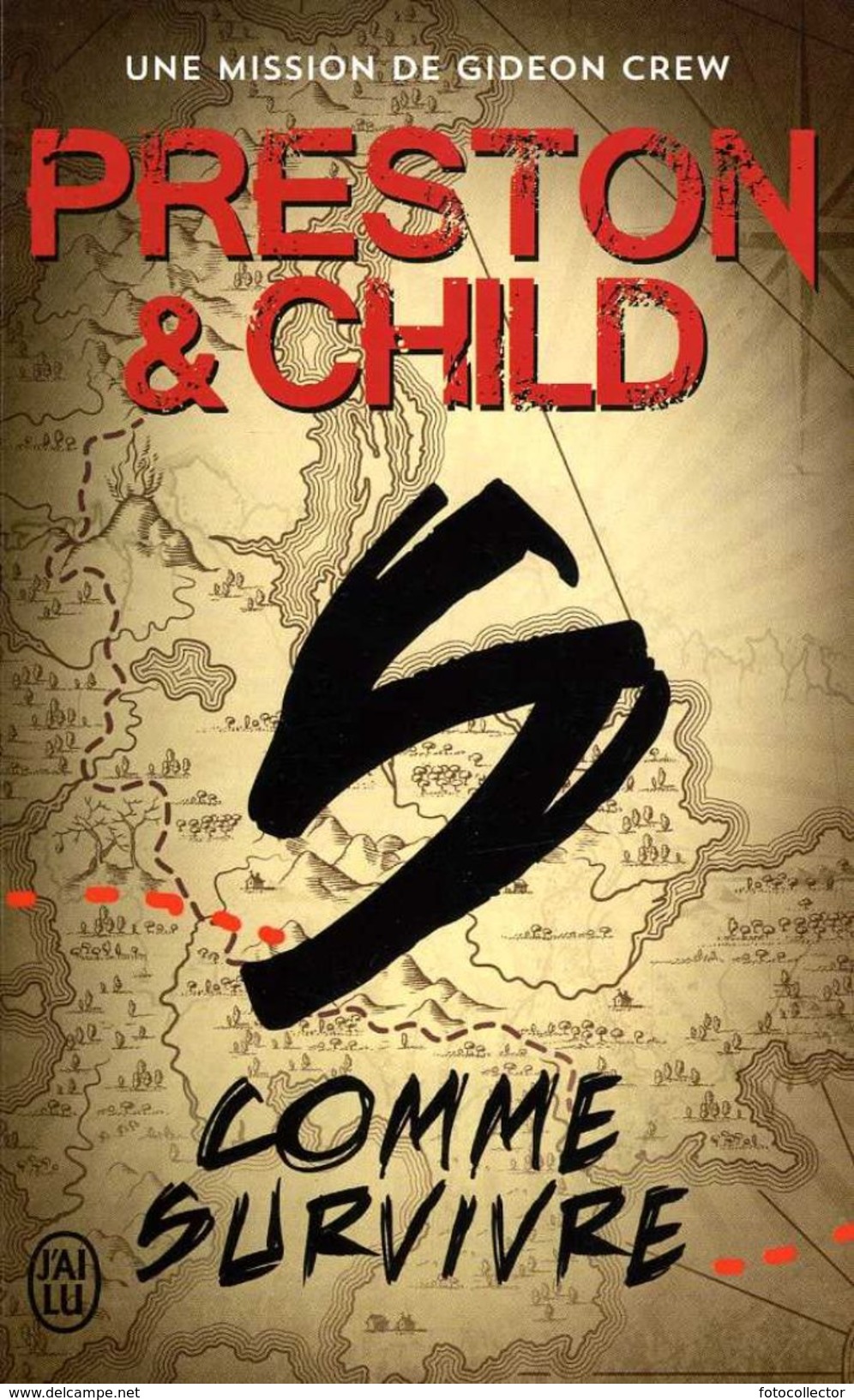 S Comme Survivre Par Preston Et Child (ISBN 9782290083062) - J'ai Lu