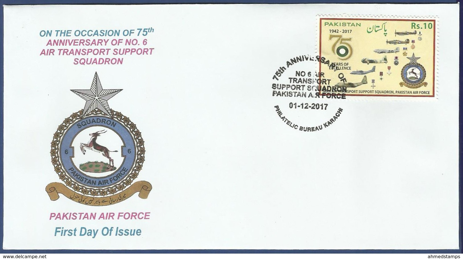 PAKISTAN 2017 MNH FDC FIRST DAY COVER ON THE OCCASION OF 75TH ANNIVERSARY NO 6 AIR TRANSPORT SQUADRON AIR FORCE - Pakistan