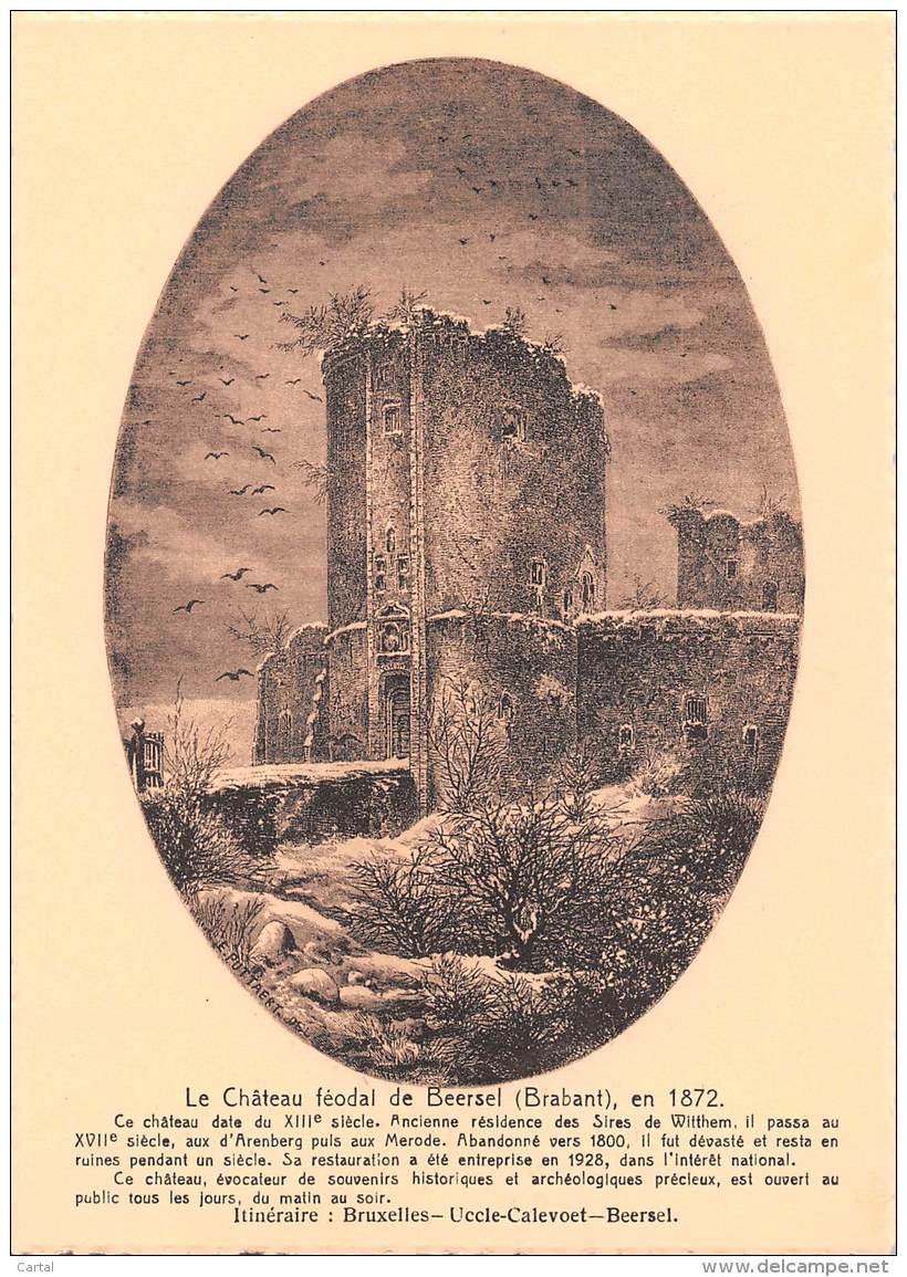 CPM - Le Château Féodal De BEERSEL (Brabant), En 1872. - Beersel