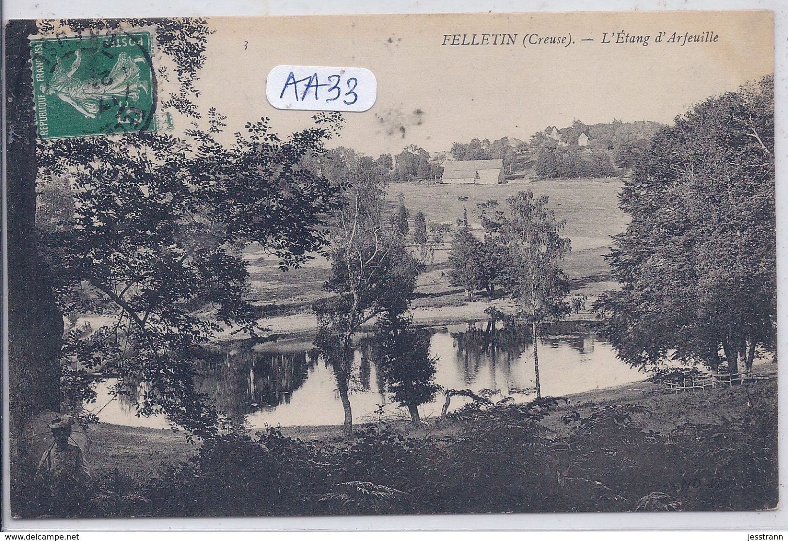 FELLETIN- L ETANG D ARFEUILLE - Felletin