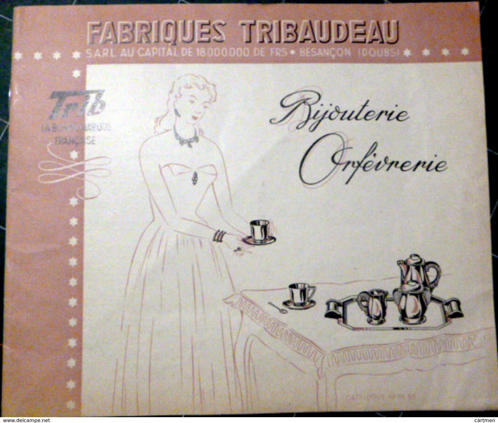 BESANCON BIJOUX OR ARGENT ORFEVRERIE CATALOGUE TRIBAUDEAU COUTEAUX MENAGERE CHEVALIERE MEDAILLES DECORATION - Autres & Non Classés