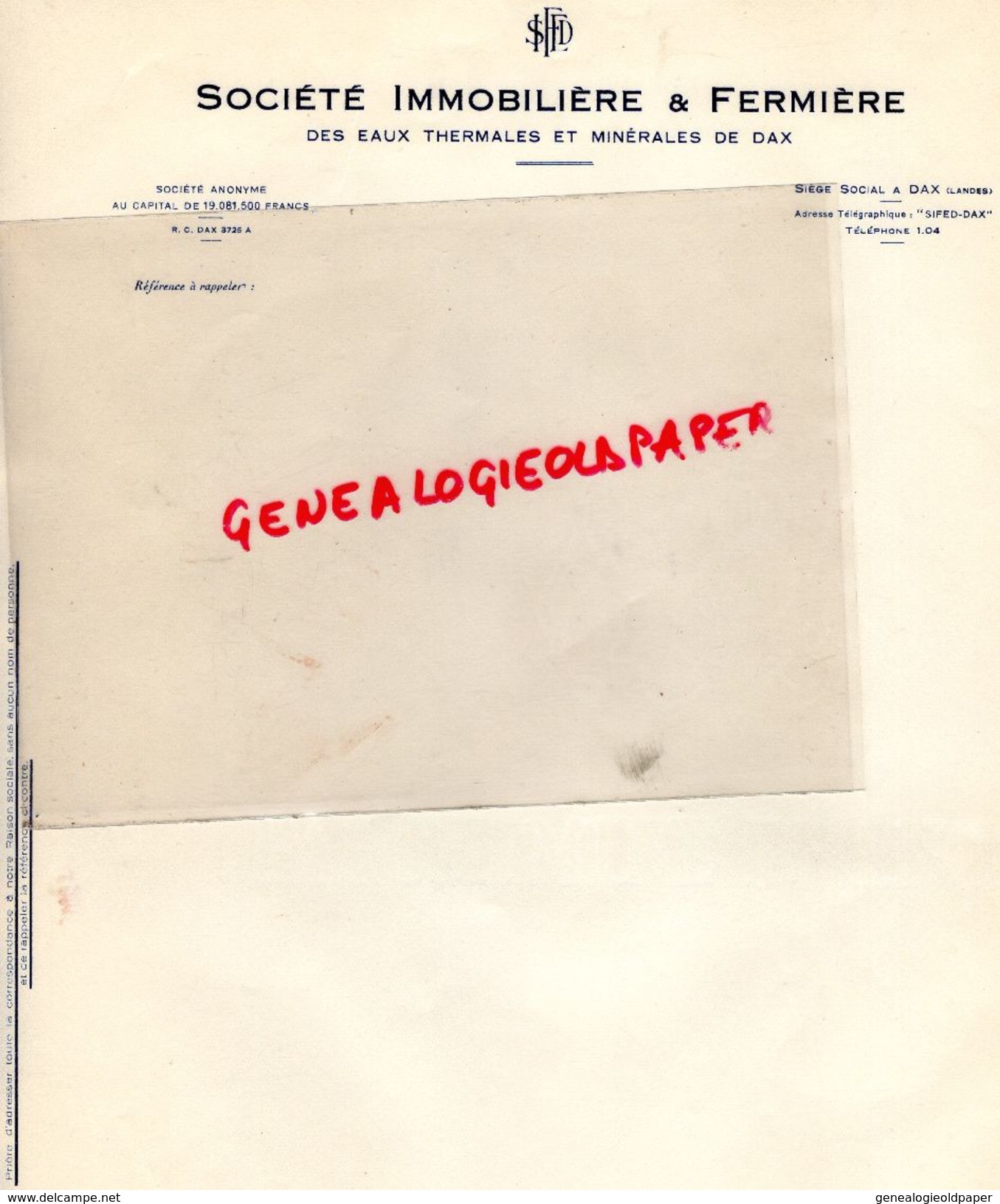 40- DAX- FACTURE SOCIETE IMMOBILIERE ET FERMIERE DES EAUX THERMALES MINERALES DE DAX- - Altri & Non Classificati