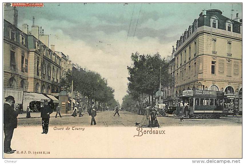 BORDEAUX COURS DE TOURNY - Bordeaux