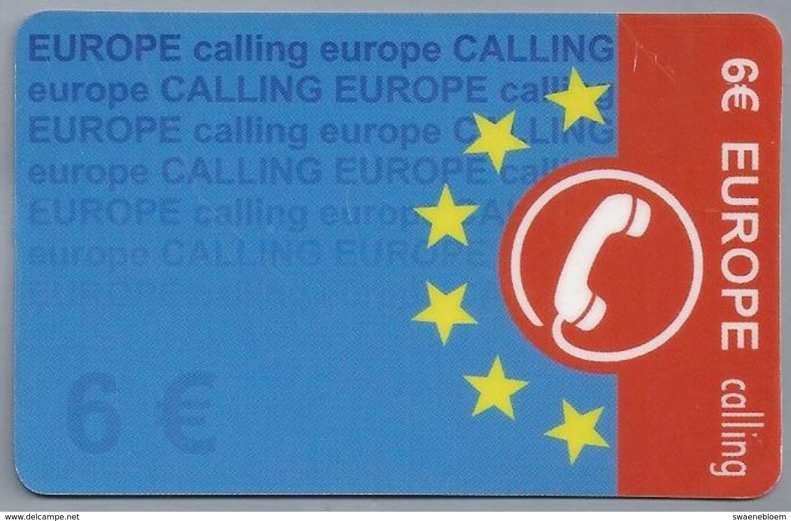 ES.- Telefonica De Espana. Phone Card. 6 € EUROPE Calling. - Telefonica