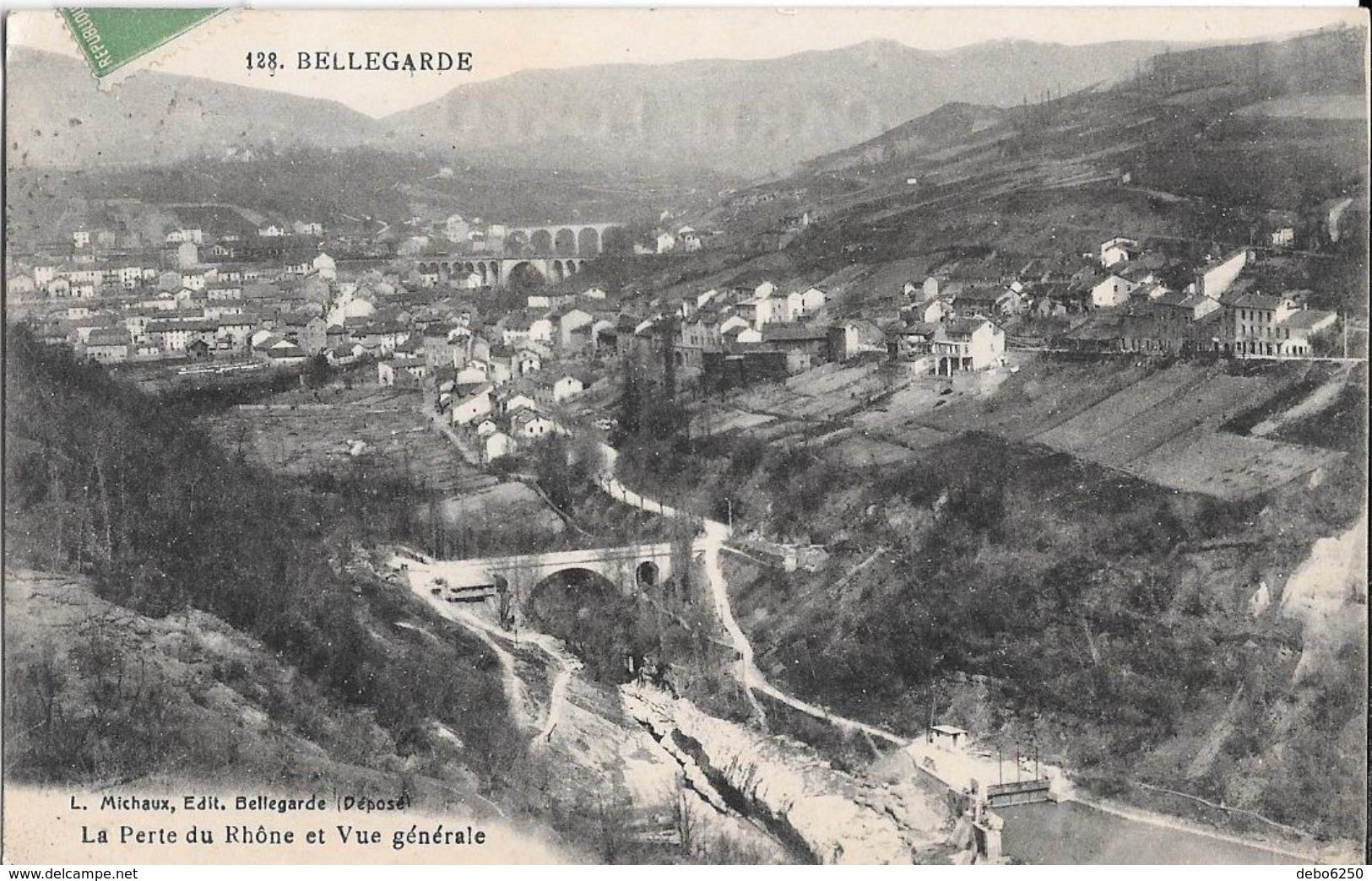 BELLEGARDE Perte Du Rhone Et Vue Générale - Bellegarde-sur-Valserine