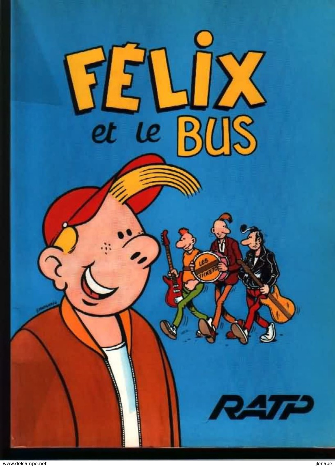 FELIX ET LE BUS Collectif  Par CHALAND, MARGERIN, LOUSTAL, - Margerin