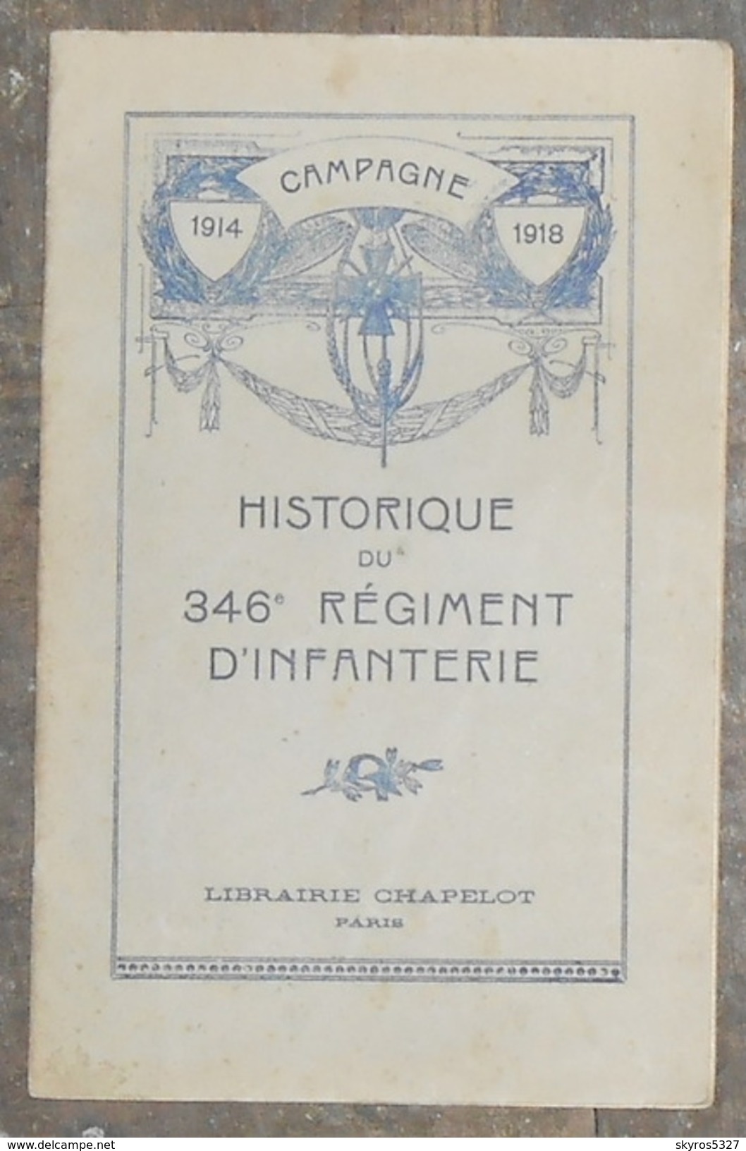 Historique Du 346 ème Régiment D’Infanterie - War 1914-18