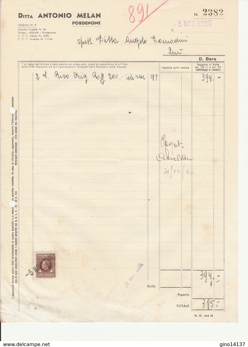 FATTURA Marca Da Bollo ANTONIO MELAN Di Pordenone Uva Sultanina Tomadini 1940 - Italia