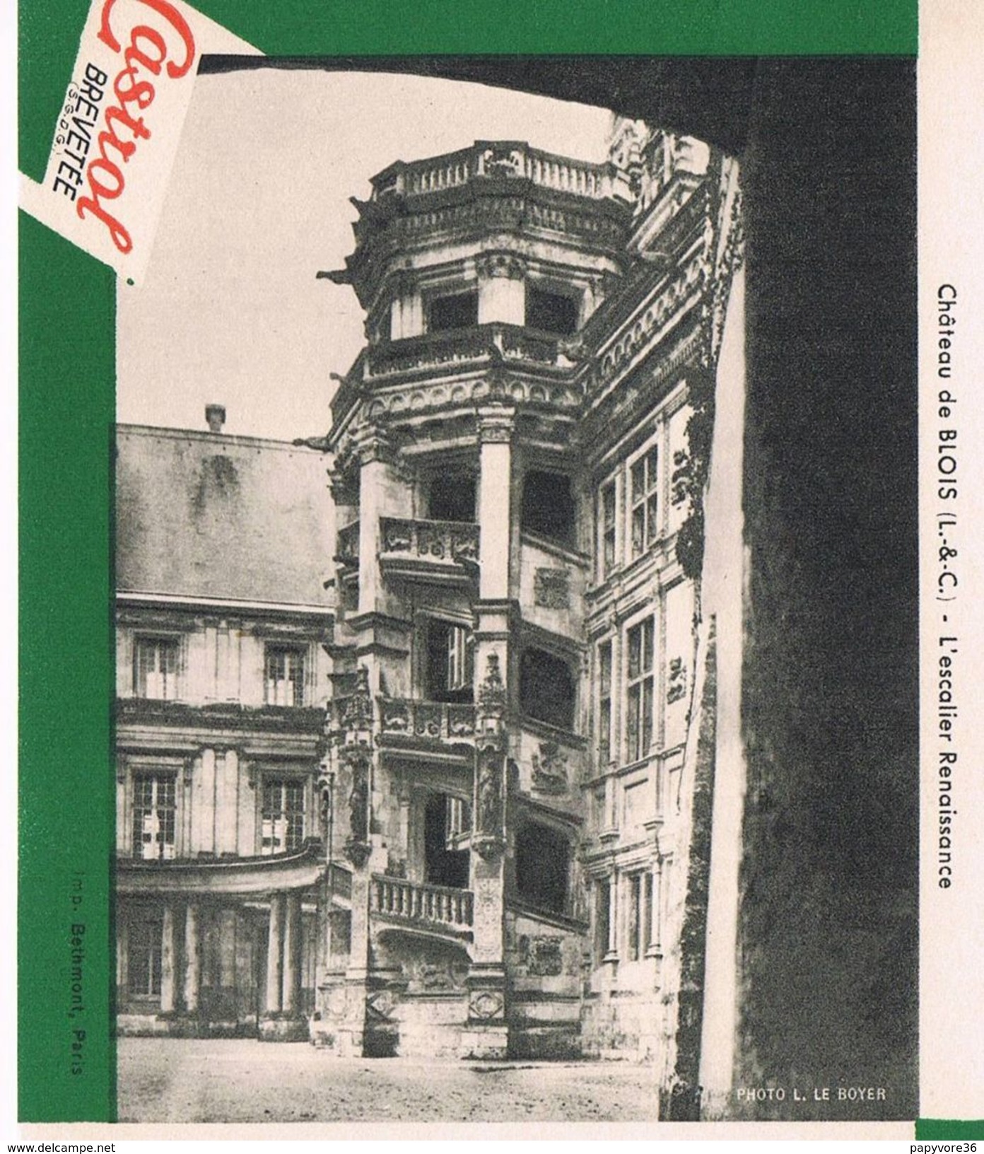 ANCIEN BUVARD " HUILES CASTROL" - Blois - Escalier Renaissance Du Château (Loir Et Cher) - Gas, Garage, Oil