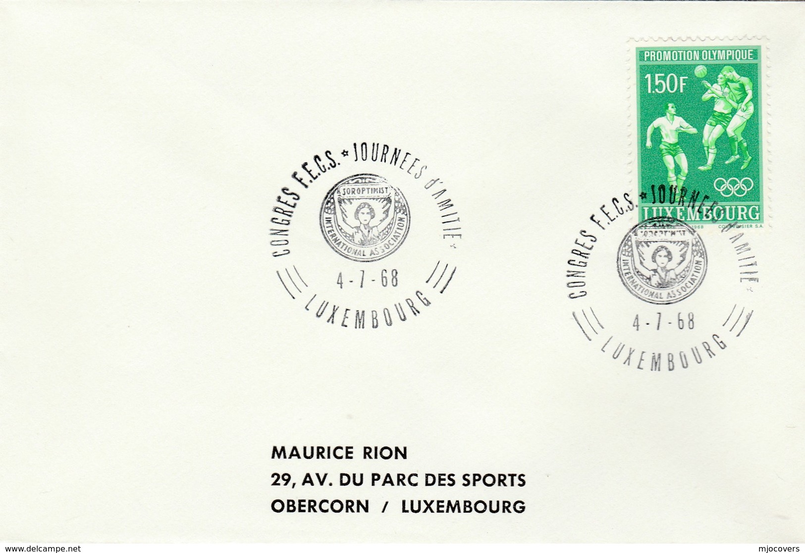 1968 LUXEMBOURG  SOROPTIMIST CONGRESS Event COVER Stamps 1.50f OLYMPIC FOOTBALL Soccer Stamps Olympics Games Sport - Cartas & Documentos