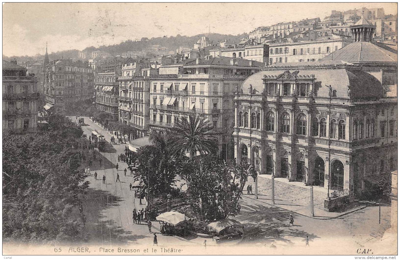 ALGER - Place Besson Et Le Théâtre. - Alger