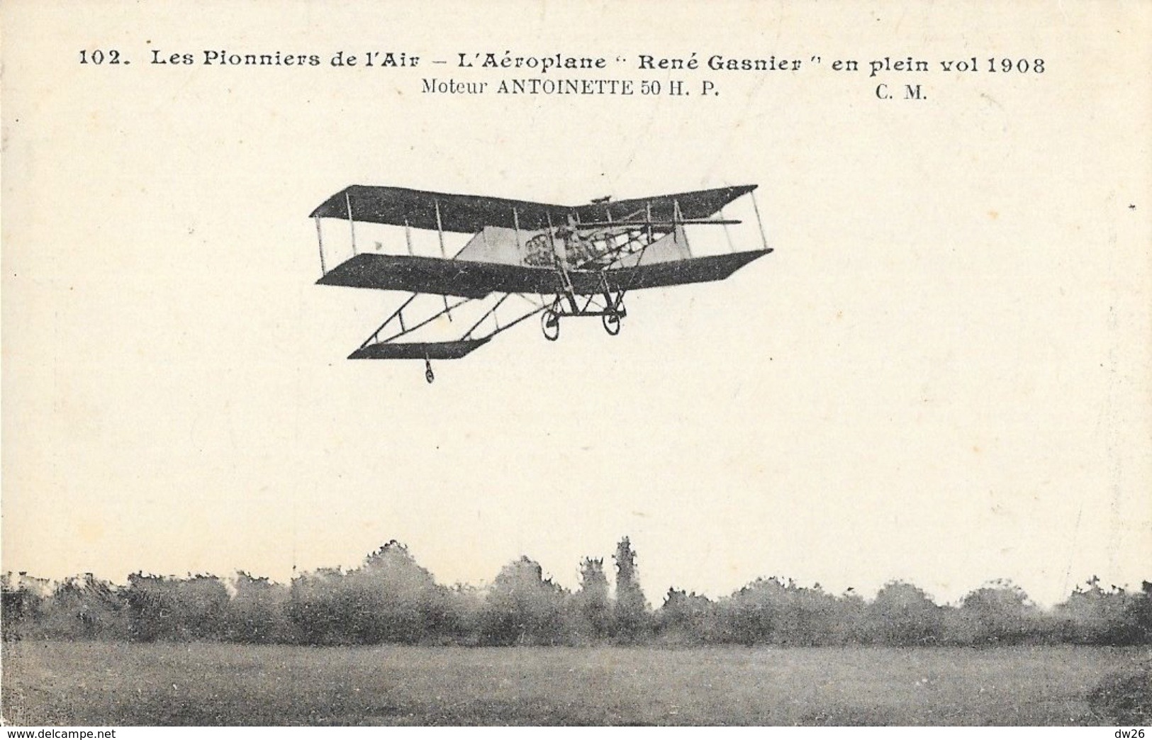 Les Pionniers De L'air: L'Aéroplane René Gasnier En Plein Vol 1908, Moteur Antoinette - Carte C.M. N° 102 Non Circulée - ....-1914: Précurseurs
