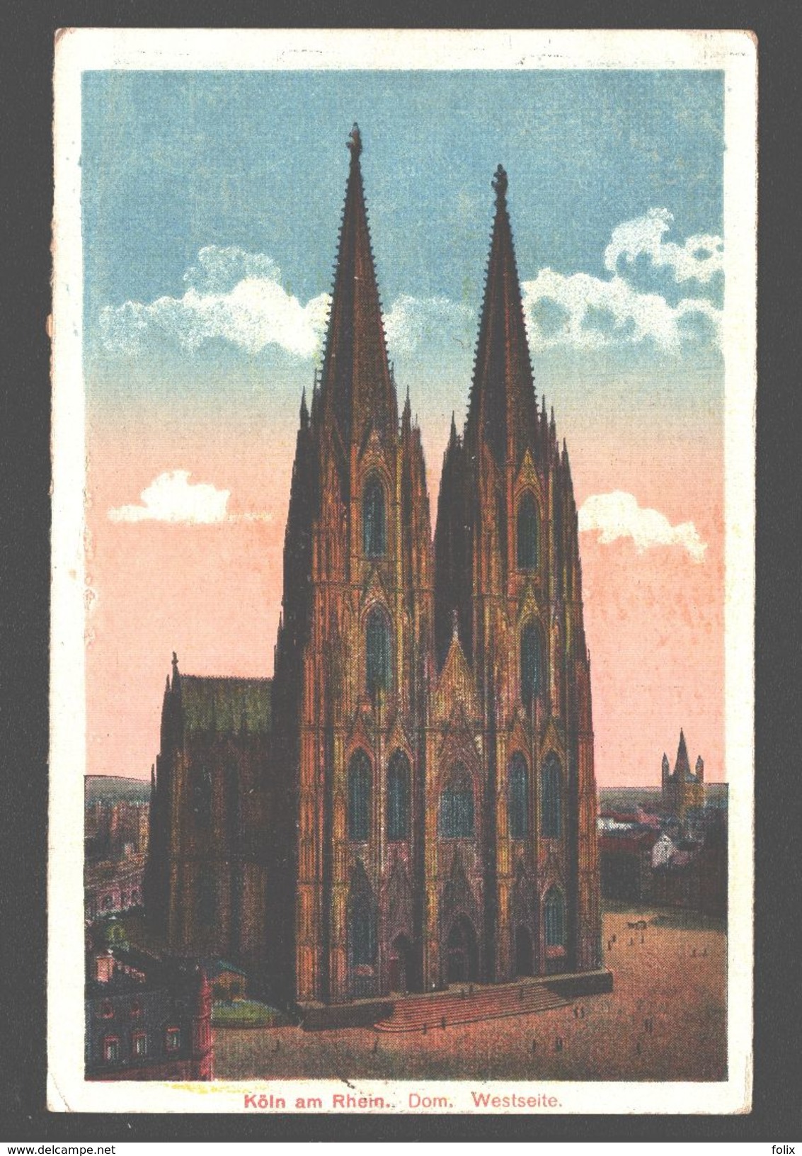 Köln - Dom - Westseite - 1920 - Belgiën Army Post - Koeln