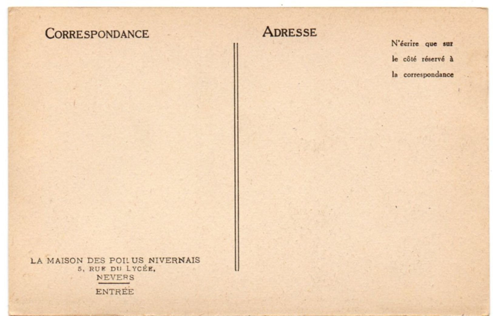 Nièvre - NEVERS - La Maison Des Poilus Nivernais - Rue Du Lycée - Tous Pour Un... - Guerre 1914-18