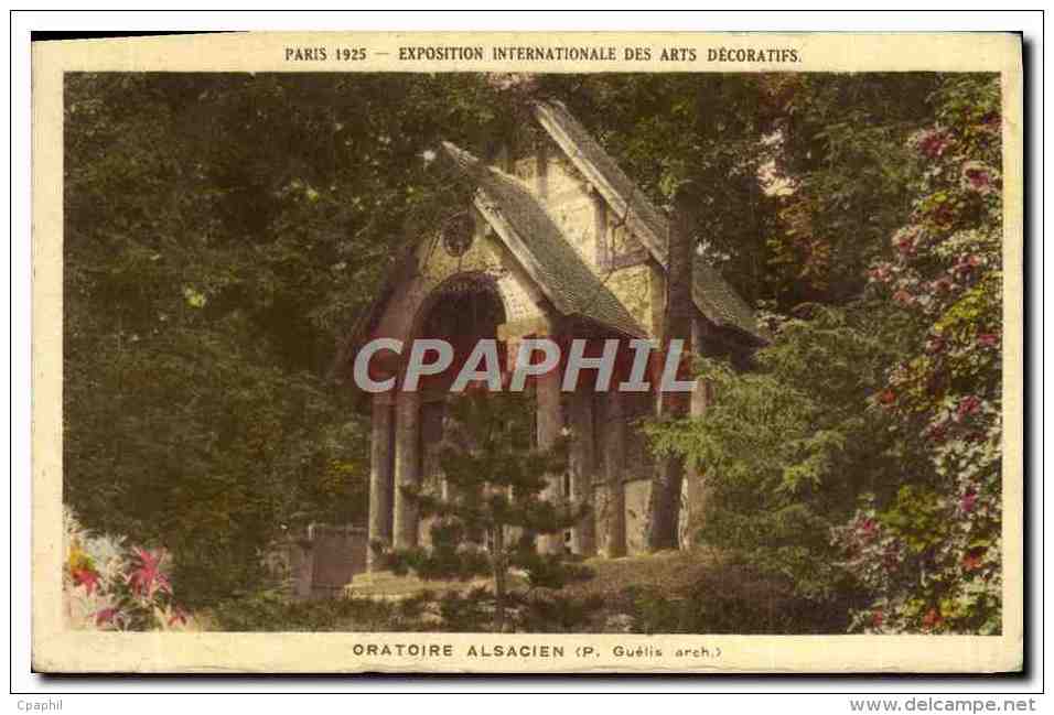 CPA Paris Exposition Internationale Des Arts Decoratifs 1925 Oratoire Alsacien - Ausstellungen