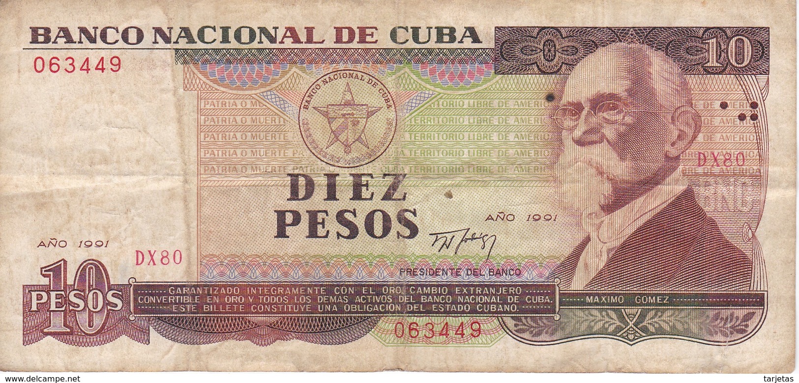 BILLETE DE CUBA DE 10 PESOS DEL AÑO 1991 DE MAXIMO GOMEZ  (BANKNOTE) - Cuba