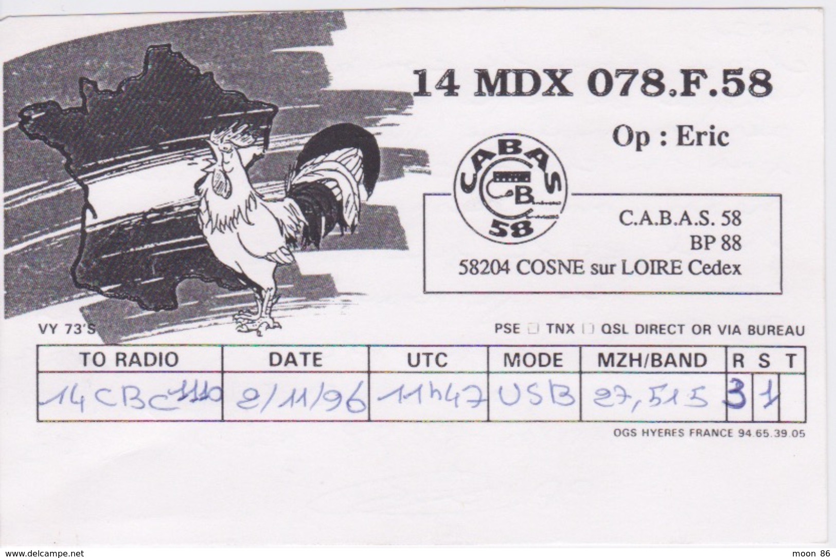 Carte QSL - RADIO AMATEUR - CABAS 58 - 14 MDX 078 F 58 - COSNE SUR LOIRE  - COQ - Radio Amateur