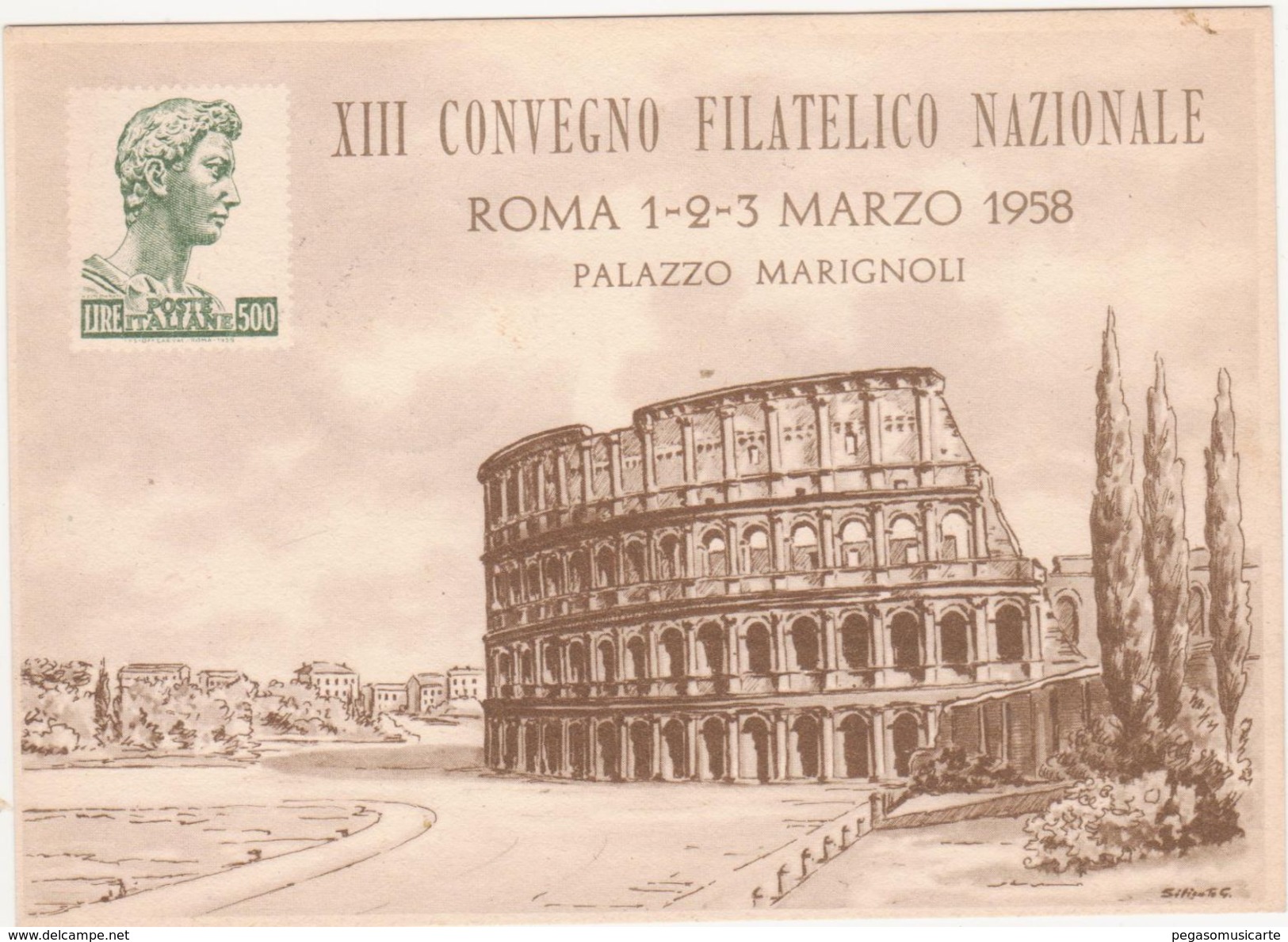 324 - XIII CONVEGNO FILATELICO NAZIONALE ROMA 1958 PALAZZO MARIGNOLI - Borse E Saloni Del Collezionismo