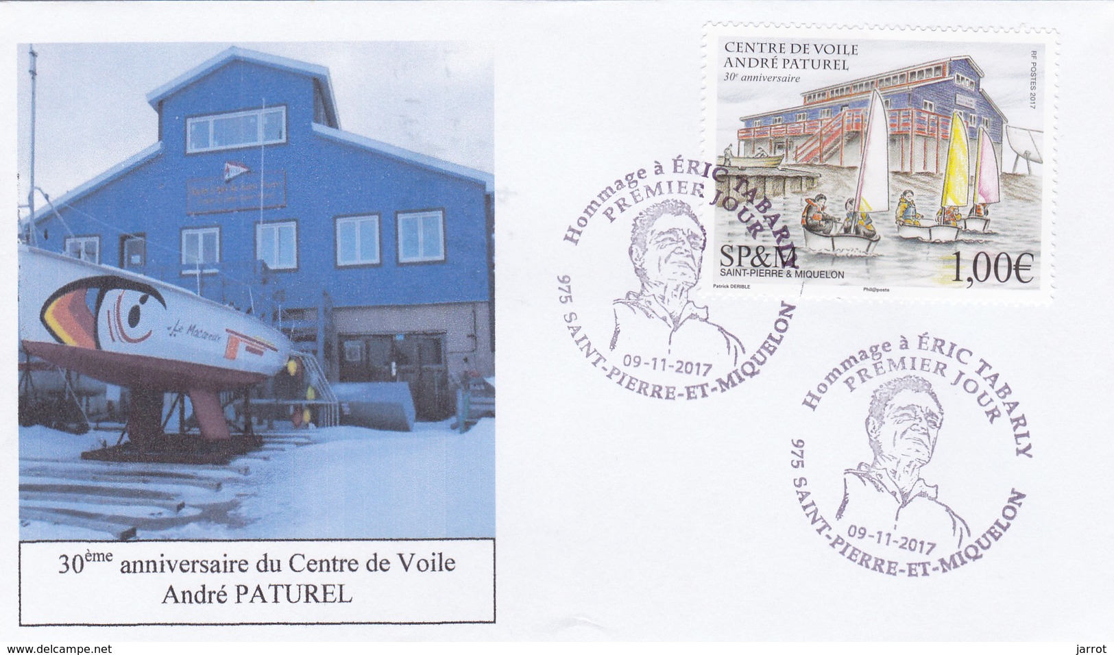 FDC Des 2 Timbres Du Bloc Sur Eric TABARLY Date 09 11 2017 - FDC