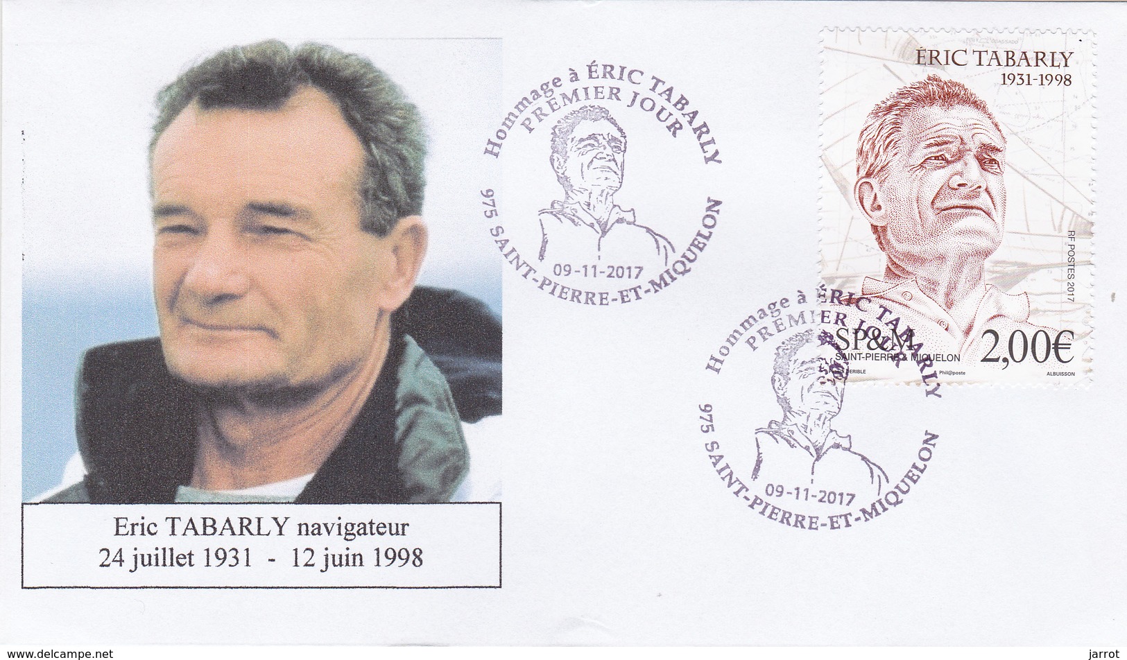 FDC Des 2 Timbres Du Bloc Sur Eric TABARLY Date 09 11 2017 - FDC