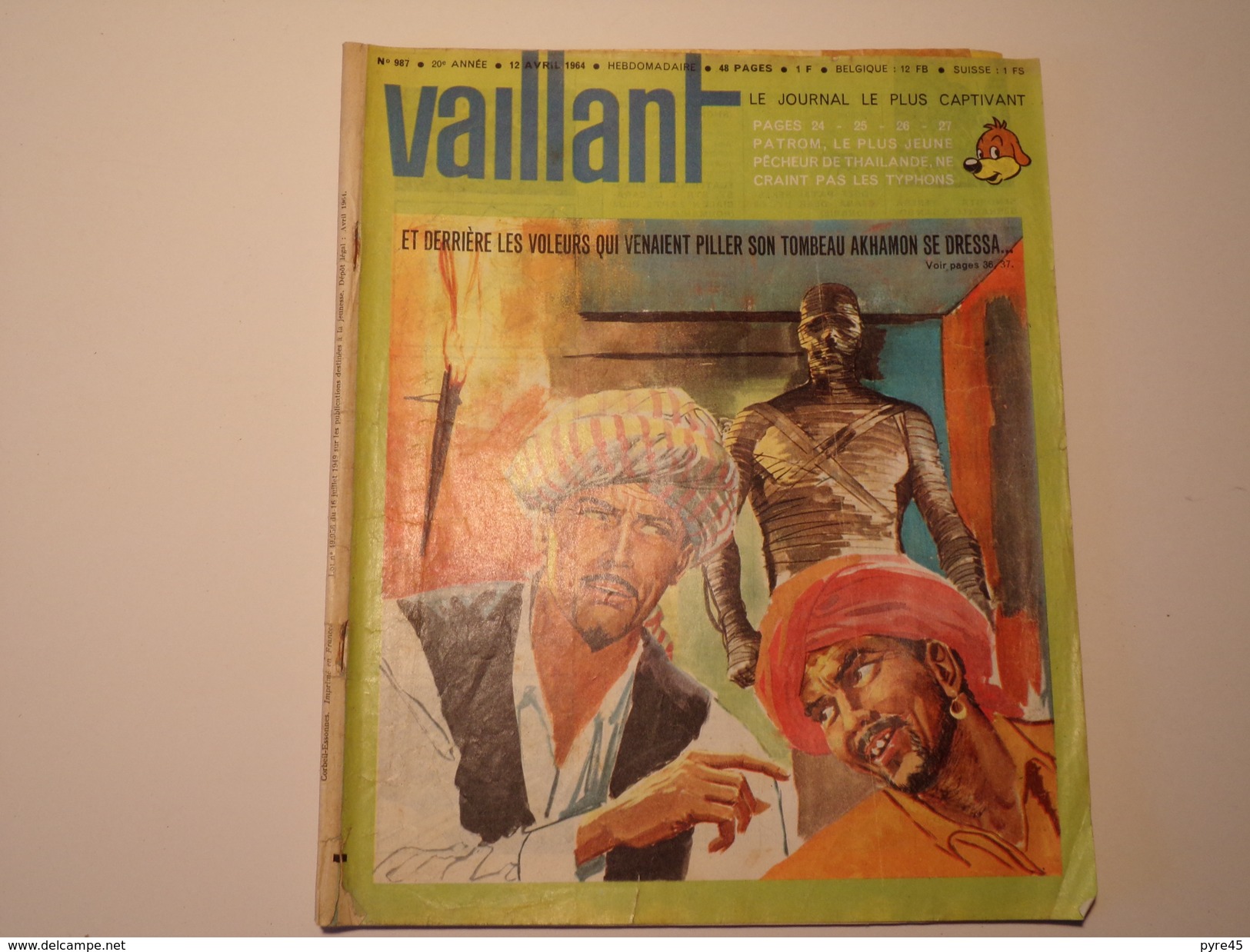 Vaillant  " Et Derrière Les Voleurs Qui Venaient Piller Son Tombeau Akhamon Se Dressa " N° 987 Du 12 Avril 1964 - Vaillant