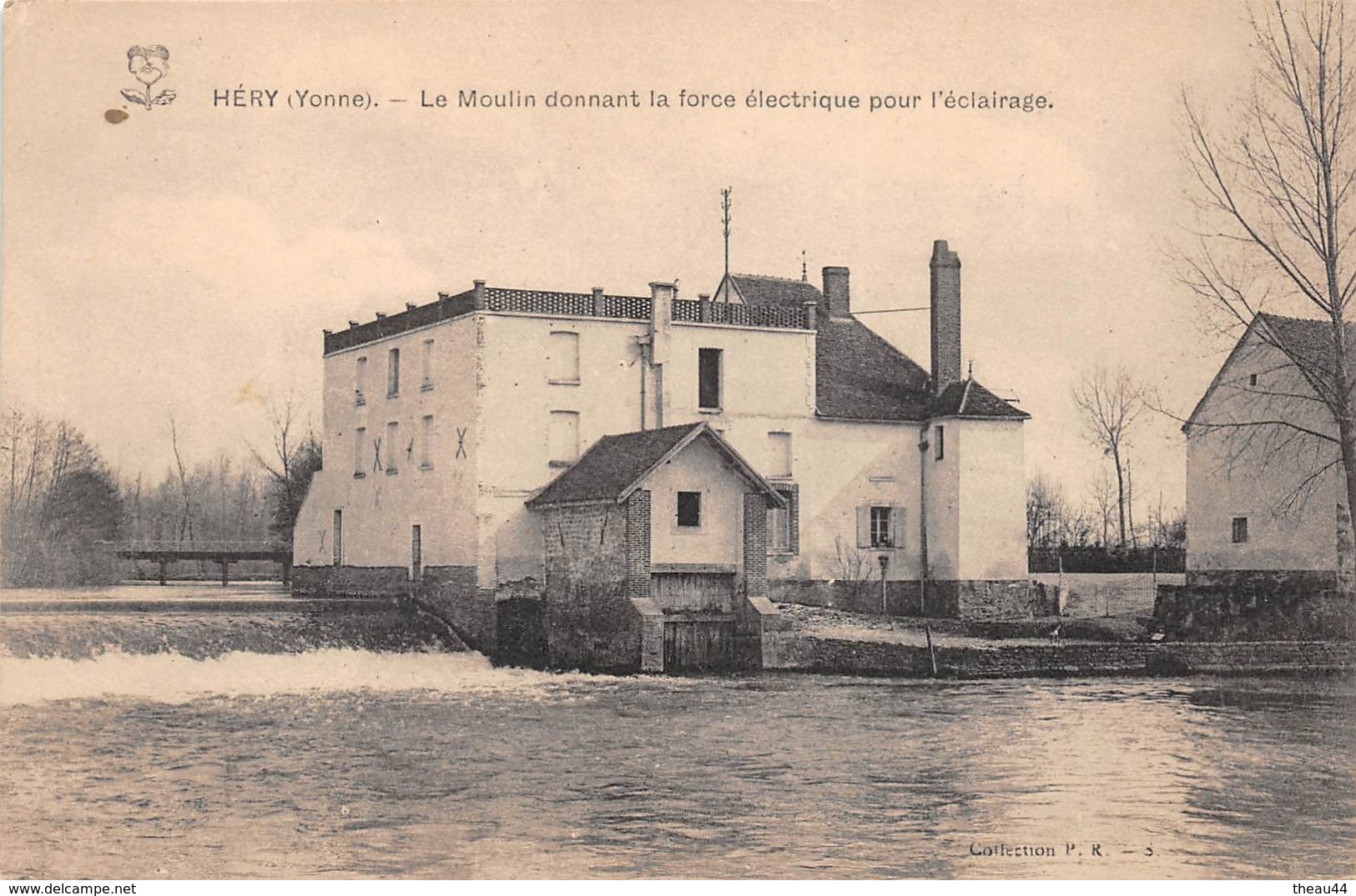 ¤¤   -  HERY   -  Le Moulin Donnant La Force électrique Pour L'éclairage    -   ¤¤ - Hery