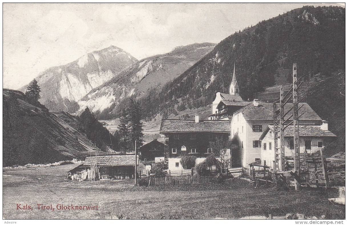 KALS In Tirol - Glocknerwirt, Verlag Schildknecht Wien 1913, Sehr Schöne Seltene Karte In Guter Erhaltung, Beschrieb ... - Kals