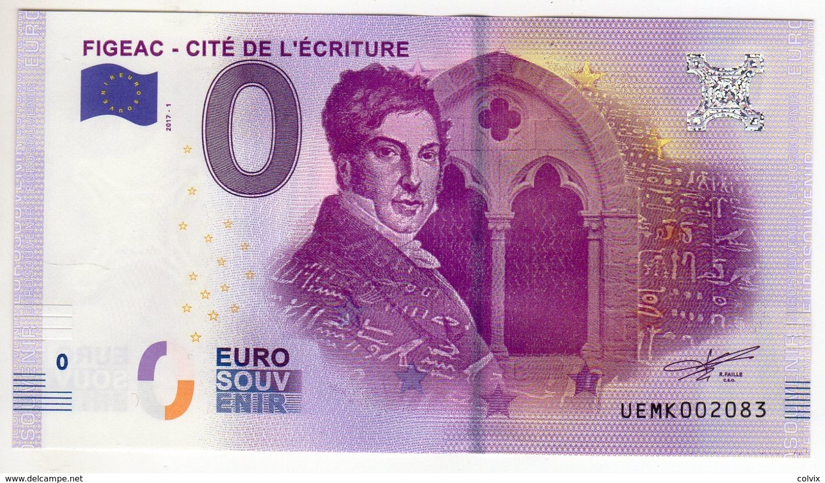 2017-1 BILLET TOURISTIQUE 0 EURO SOUVENIR N°UEMK002078 FIGEAC CITE DE L'ECRITURE CHAMPOLLION BT épuisé - Private Proofs / Unofficial