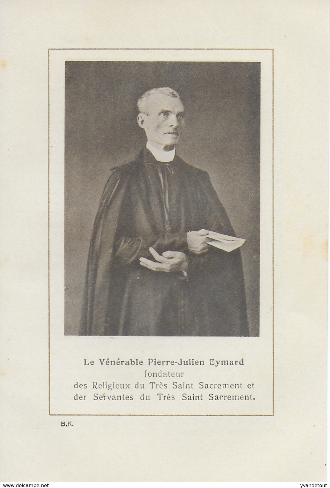 Le Vénérable Pierre-Julien Eymard. Très Saint Sacrement - Images Religieuses