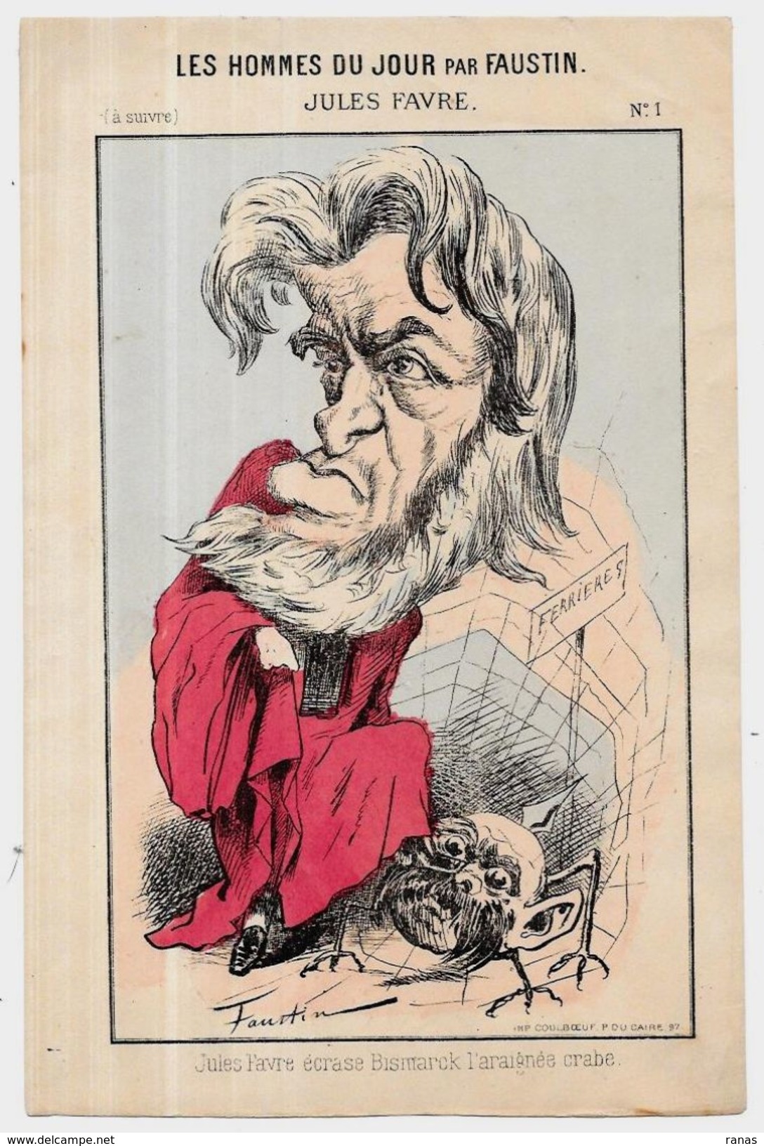 Estampe Gravure Satirique Caricature D'époque 1870 Bismarck Jules FAVRE Araignée Ferrieres Faustin - Stiche & Gravuren