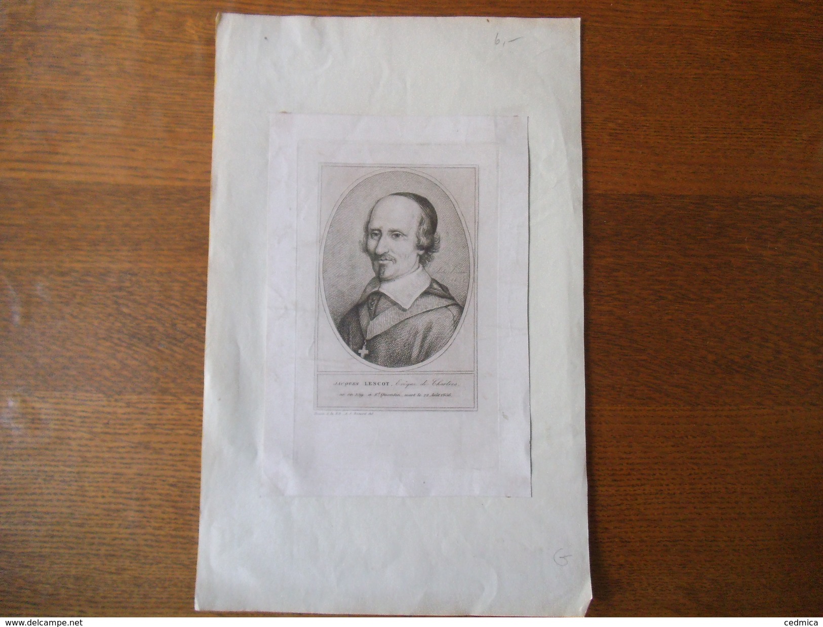 JACQUES LESCOT EVÊQUE DE CHARTRES NE EN 159.. A St QUENTIN MORT LE 22 AOUT 1656 - Sonstige & Ohne Zuordnung