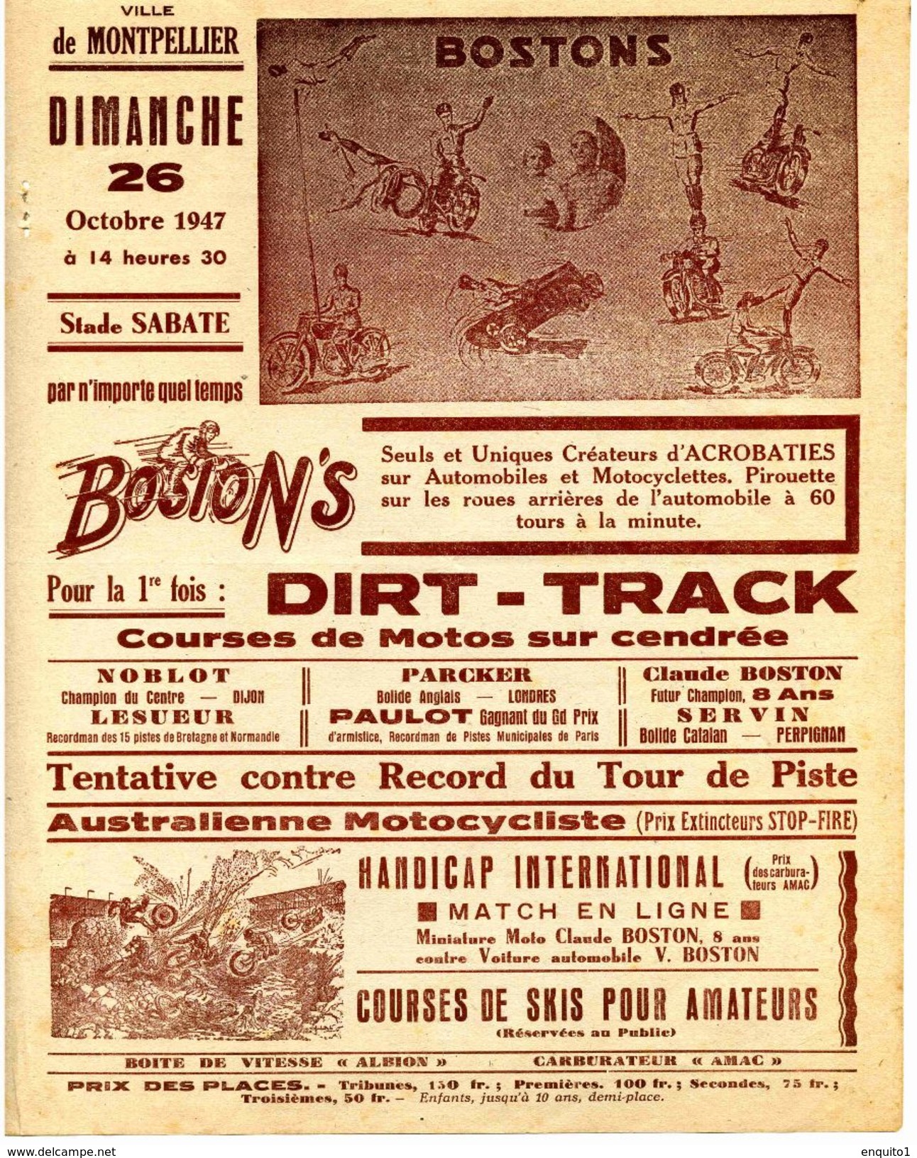 Art Forain: Courses Et Spectacles Acrobatiques De Motos Et Autos, "Les BOSTON'S" à Montpellier, Le 26/10/1947 - Habillement, Souvenirs & Autres