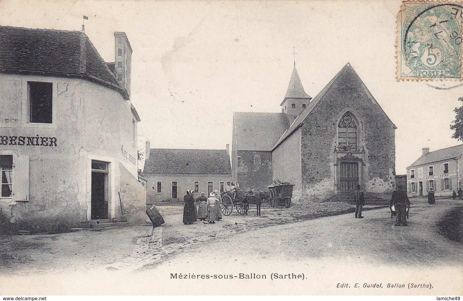 MEZIERES SOUS BALLON (café BESNIER Attelage église ) Circulée Timbrée 1906 - Autres & Non Classés